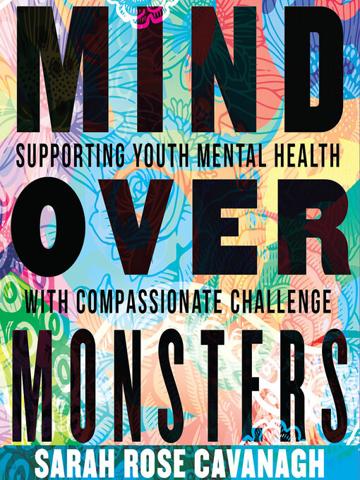 Title details for Mind over Monsters by Sarah Rose Cavanagh - Available